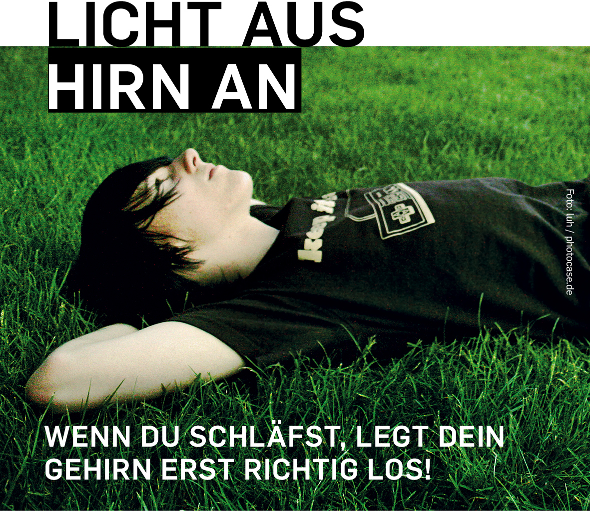 Licht Aus Hirn An. (c) IGSN / photo: luh/photocase.de